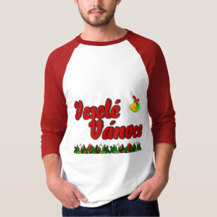 Veselé Vánoce - Merry Christmas in Czech! T-Shirt