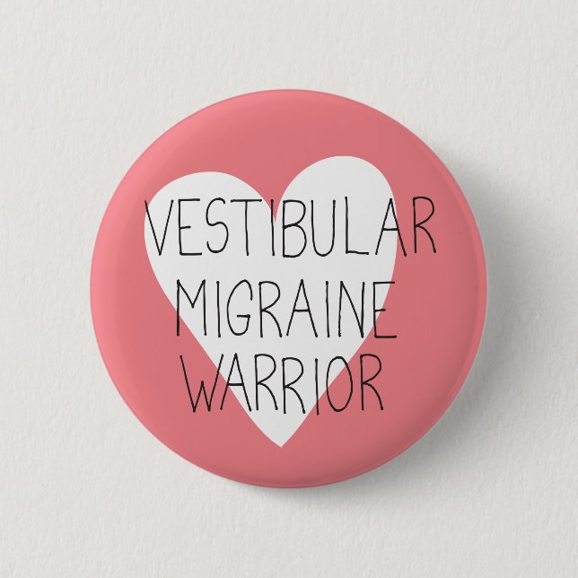 Vestibular Migraine Warrior badge Button (Front)