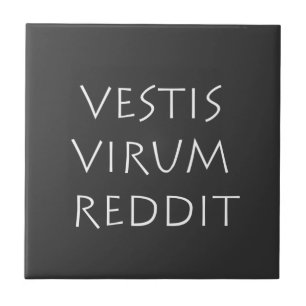Vestis virum reddit ceramic tile