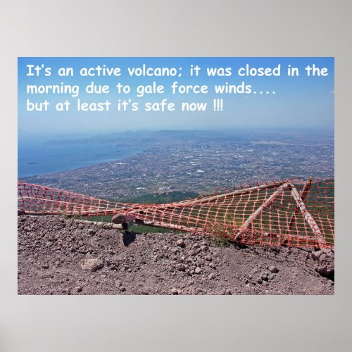 Vesuvius Volcano Humour Poster
