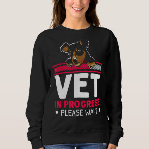 Vet In Progress Loading Animal Doctor Future Veter Sweatshirt