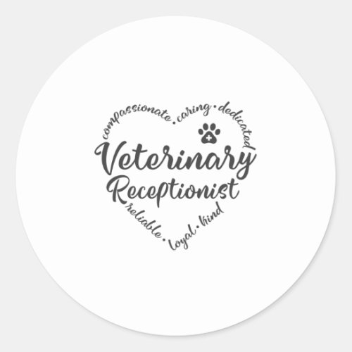 Vet receptionist veterinary receptionist classic round sticker