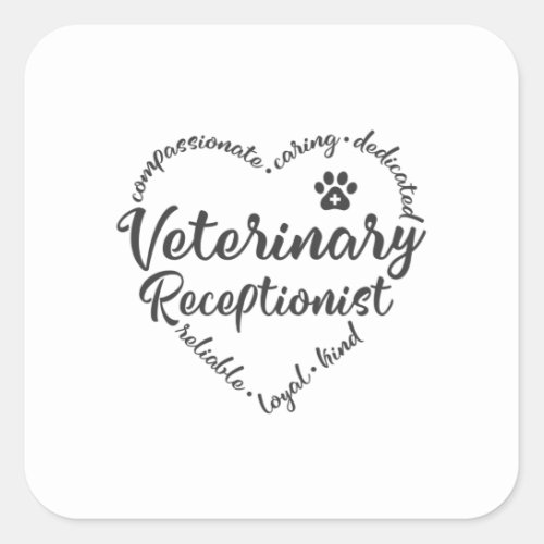 Vet receptionist veterinary receptionist square sticker