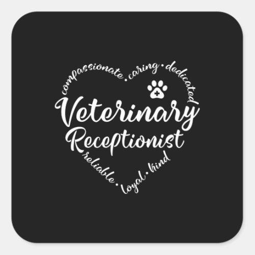 Vet receptionist veterinary receptionist square sticker