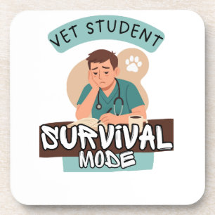 Vet Student Survival Mode – Vet Student Design Beverage Coaster