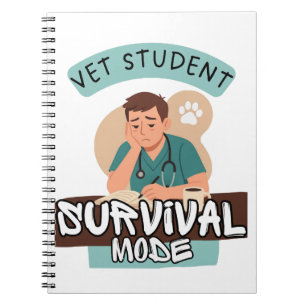 Vet Student Survival Mode – Vet Student Design Notebook