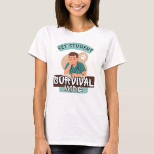 Vet Student Survival Mode – Vet Student Design T-Shirt