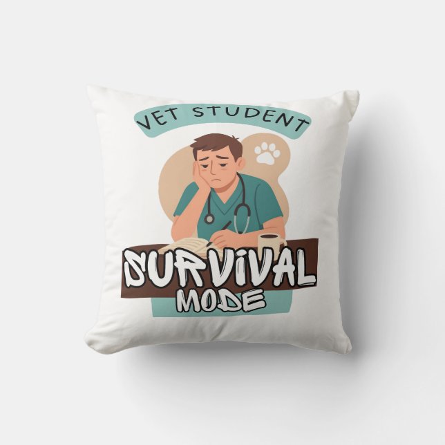 Vet Student Survival Mode – Vet Student Design Throw Pillow (Front)