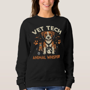 Vet Tech Animal Whisperer Cute Puppy Stethoscope Sweatshirt