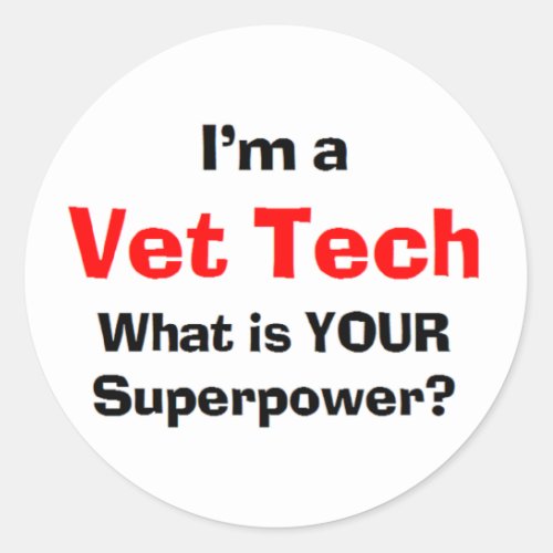 vet tech awesome classic round sticker