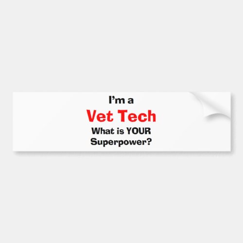 vet tech bumper sticker