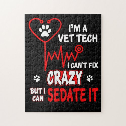 Vet Tech Can_t Fix Crazy  T Shirt Jigsaw Puzzle