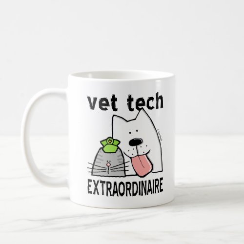 Vet Tech Extraordinaire Coffee Mug