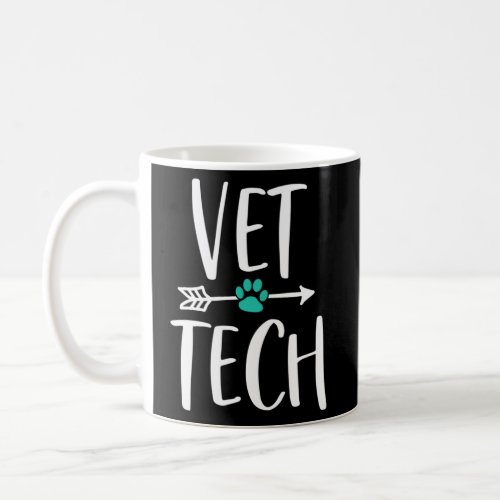 Vet Tech For Veterinarian Graduation Coffee Mug