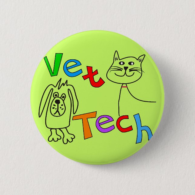 Vet Tech Gifts, Veterinary Technician Button (Front)