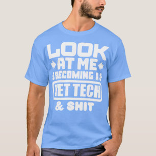 Vet Tech Graduation T-Shirt