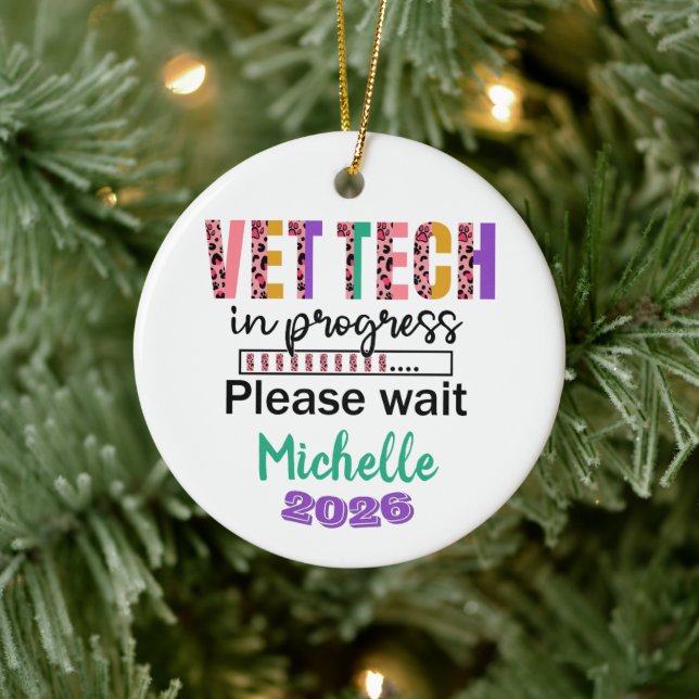Vet Tech In Progress Ceramic Ornament (Tree)