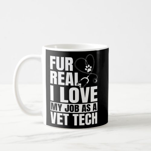 Vet Tech Pun Veterinarian Animal Nurse  Coffee Mug