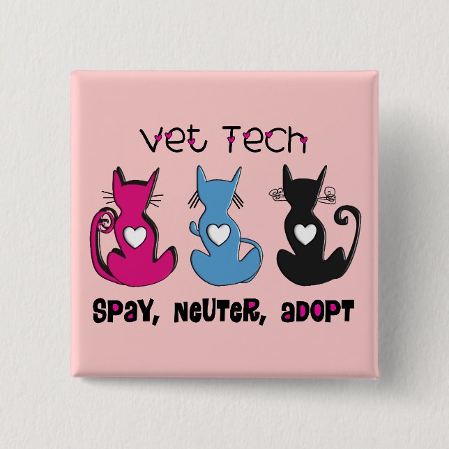 Vet Tech SPAY NEUTER ADOPT Black Cats Design Pinback Button (Front)