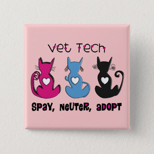 Vet Tech SPAY NEUTER ADOPT Black Cats Design Pinback Button