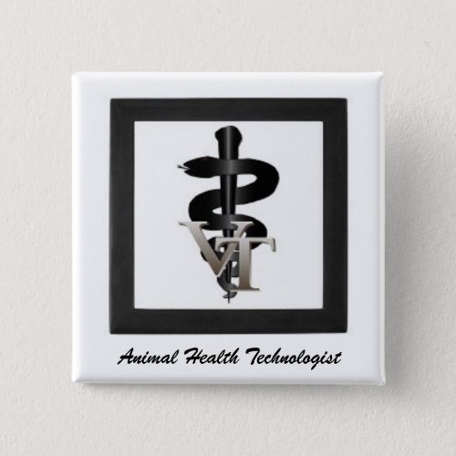 Vet_tech_symbol Animal Health Technologist Pinback Button