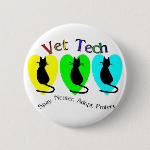 Vet Tech , Unique Gifts for Veterinary Staff Button