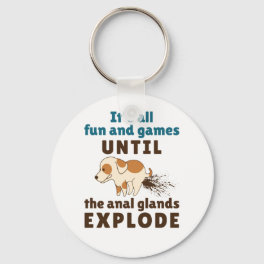 Vet Tech Veterinarian Anal Glands Explode Keychain