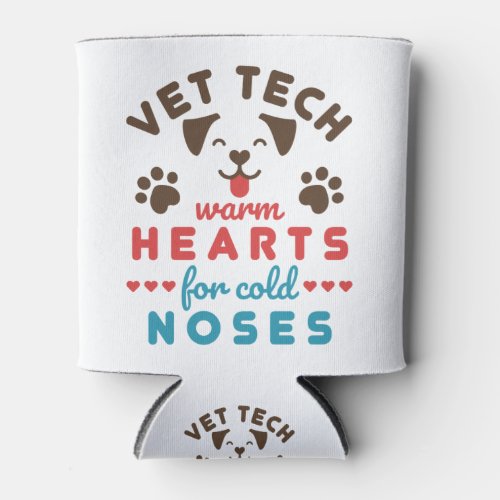 Vet Tech Warm Hearts for Cold Noses Can Cooler