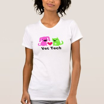 Vet Tech's Tee by PetProDesigns at Zazzle