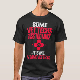Vet Techs Veterinarian Dog Vet Tech Animal Doctor  T-Shirt