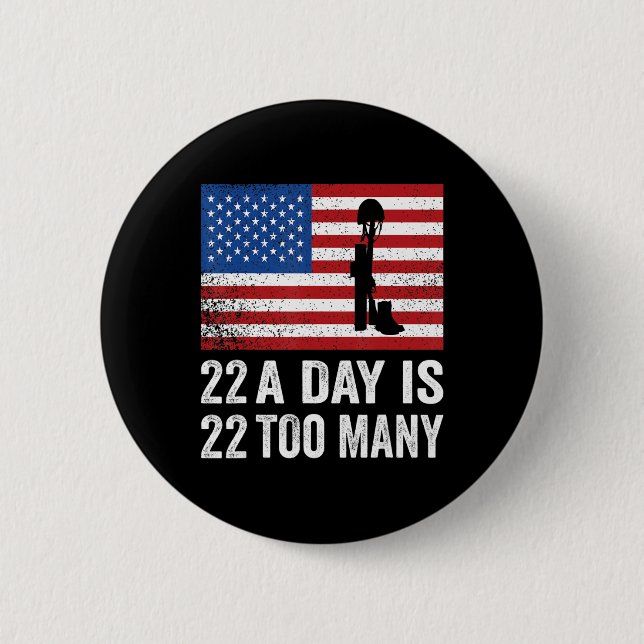Veteran 22 Day Suicide Awareness PTSD Veteran Live Button (Front)