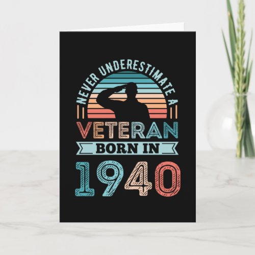 Veteran born 1940 80th Birthday Military Gift Card