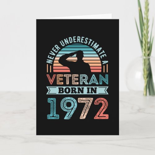 Veteran born 1972 50th Birthday Military Gift Card