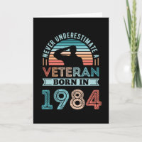 Veteran born 1984 40th Birthday Military Gift