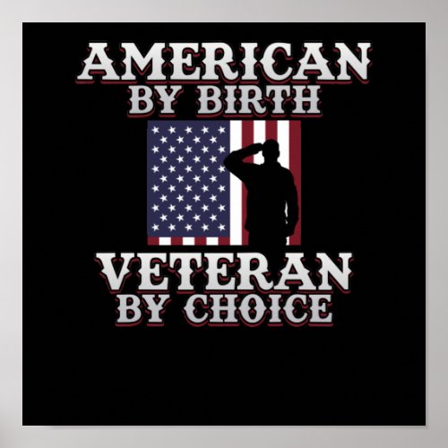 Veteran By Choice Happy Veterans Day Support Poster