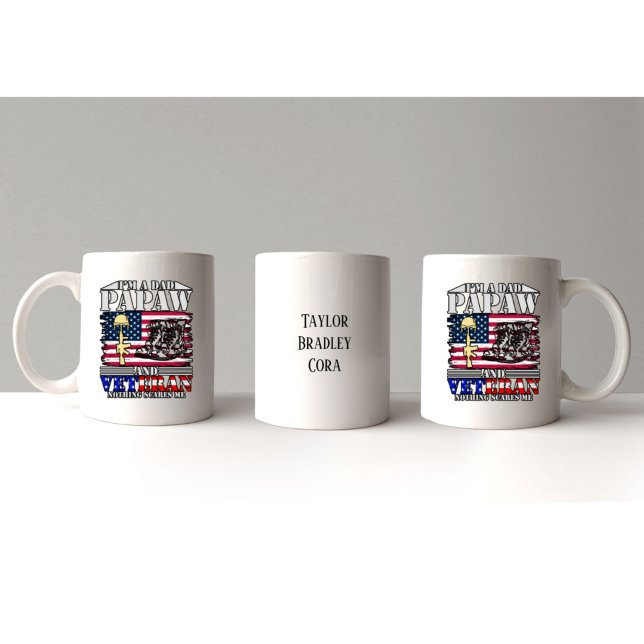 Veteran Dad Papaw Nothing Scares Me Customizable Mug (Veteran Dad Papaw Nothing Scares Me Customizable Mug
)