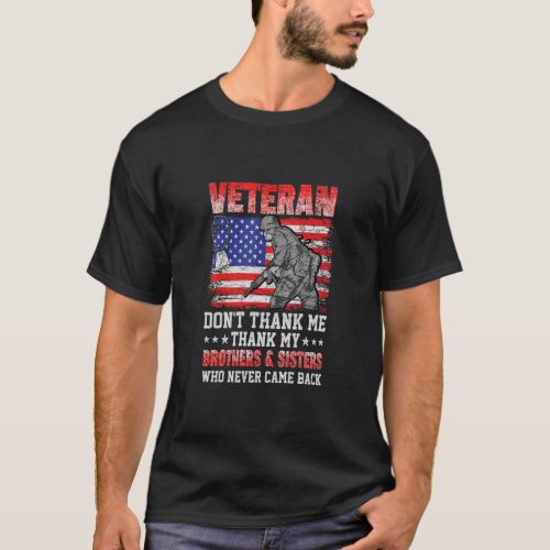 Veteran Dont Thank Me 1  T_Shirt