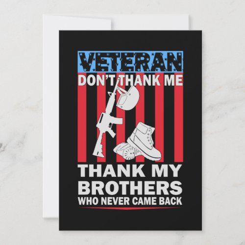 Veteran Dont Thank Me Thank My Brothers Who Never Save The Date