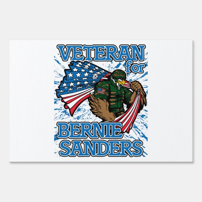 Veteran For Bernie Sanders Presidential Campaign Sign (Front)