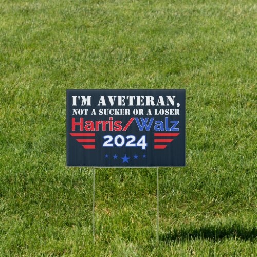 Veteran for Harris Walz Election 2024 Sign