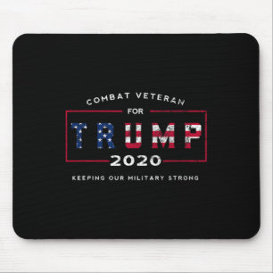 Veteran For Trump 2020&#; - Keep Our Military Stro Mouse Pad