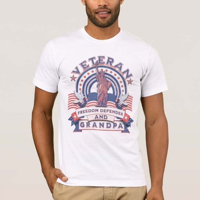 Veteran Freedom Defender and Grandpa T-Shirt (Front)
