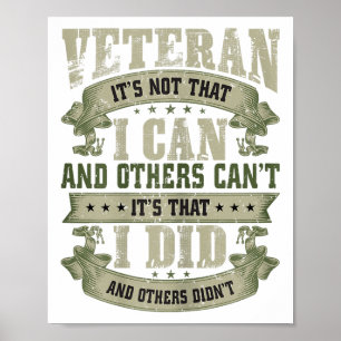 Veteran Its Not That I Can And Others Cant Veteran Poster
