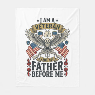 Veteran Like My Father Before Me Eagle Fleece Blanket