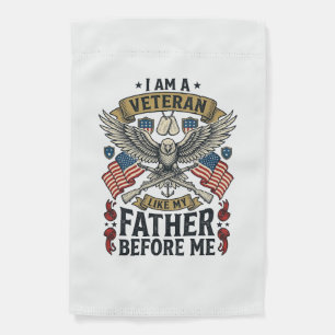 Veteran Like My Father Before Me Eagle Garden Flag