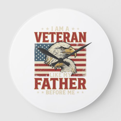 Veteran Like My Father Before Me Eagle T-Shirt_1 Large Clock