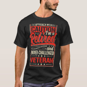 Veteran Military Retirement 2022 Retired Soldier D T-Shirt