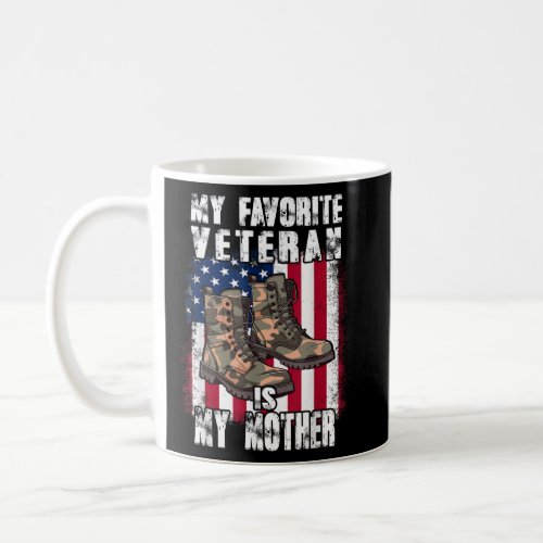Veteran Mom Proud Son Veterans Day US Veteran  Coffee Mug