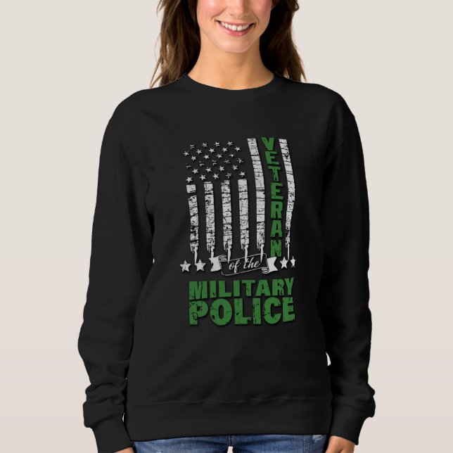 Veteran Of The Military Police -US Flag Sweatshirt (Front)