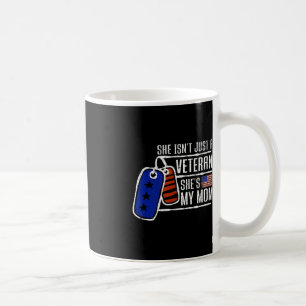 Veteran She's My Mom USA Flag Proud American Vete Coffee Mug
